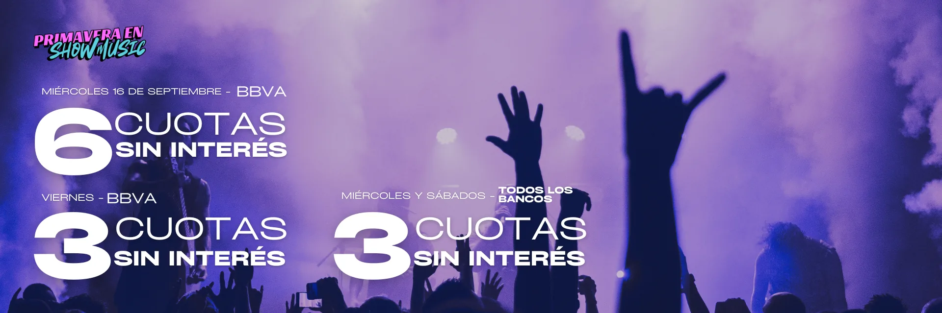 Primavera en Show Music: 6 y 3 cuotas sin interes